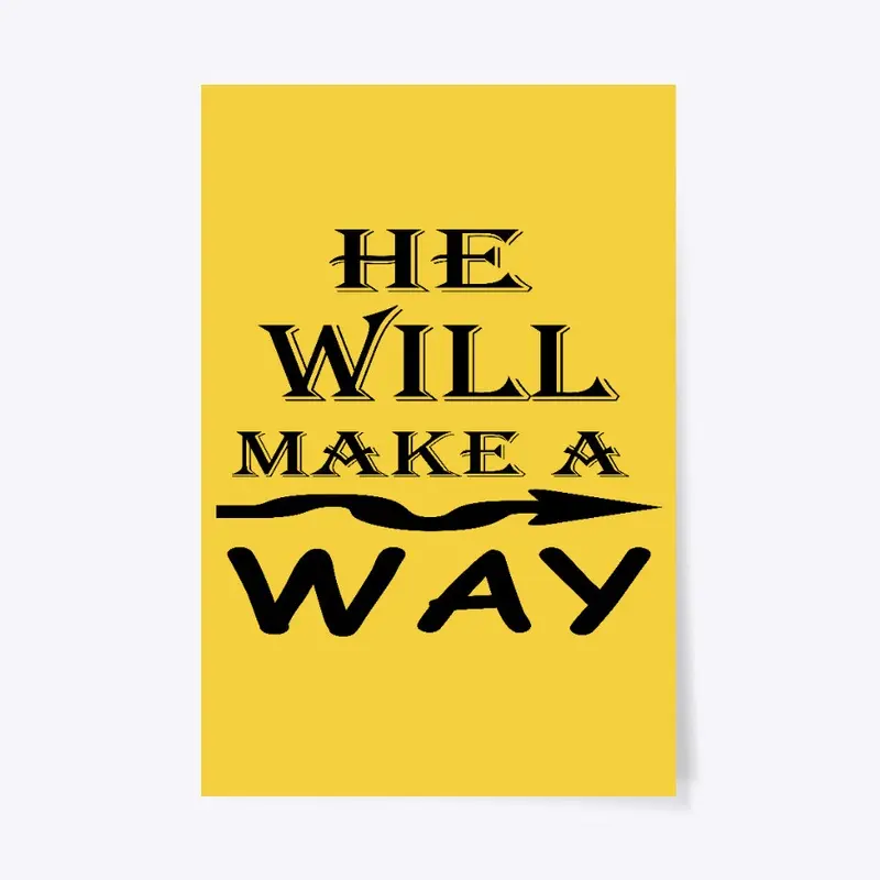 He Will Make A Way