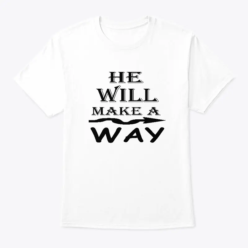 He Will Make A Way